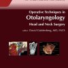 Operative Techniques In Otolaryngology Head And Neck Surgery Volume 34, Issue 4