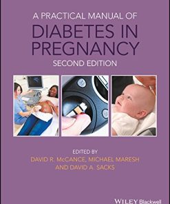 A Practical Manual of Diabetes in Pregnancy (Practical Manual of Series), 2nd Edition (EPUB)