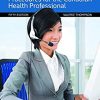 Administrative and Clinical Procedures for the Canadian Health Professional, 5th Edition (PDF) Administrative and Clinical Procedures for the Canadian Health Professional, 5th Edition (PDF)