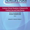 AM:STARs Common Clinical Situations: A Resource for Practical Care and Exam Review: Adolescent Medicine State of the Art Reviews, Vol 28, Number 1 (PDF)