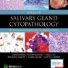 Atlas of Salivary Gland Cytopathology: with Histopathologic Correlations (PDF) Atlas of Salivary Gland Cytopathology: with Histopathologic Correlations (PDF)