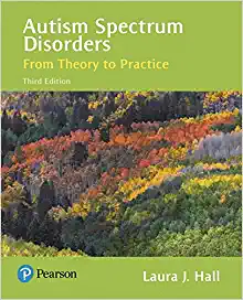 Autism Spectrum Disorders: From Theory to Practice, 3rd Edition (PDF)