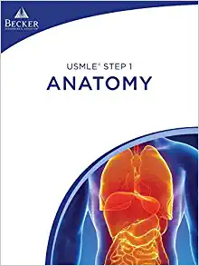 Becker USMLE Step 1 Anatomy 2017 (Image PDF)