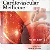 Manual of Cardiovascular Medicine, 5th Edition (PDF)