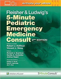 Fleisher & Ludwig’s 5-Minute Pediatric Emergency Medicine Consult, 2nd Edition (PDF)