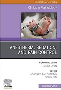 Anesthesia, Sedation, and Pain control (Volume 46-4) (The Clinics: Orthopedics, Volume 46-4) (PDF)