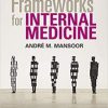 Frameworks for Internal Medicine (PDF)