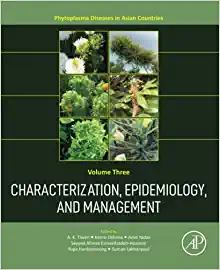 Characterization, Epidemiology, and Management (Volume 3) (Phytoplasma Diseases in Asian Countries, Volume 3) (EPUB)