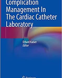 Complication Management In The Cardiac Catheter Laboratory (PDF)