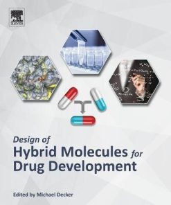 Design of Hybrid Molecules for Drug Development (PDF)