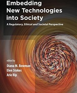 Embedding New Technologies into Society: A Regulatory, Ethical and Societal Perspective (PDF)