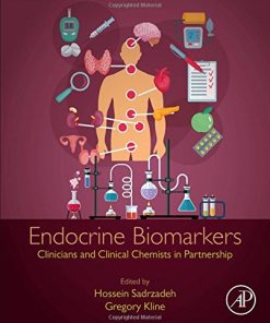 Endocrine Biomarkers: Clinicians and Clinical Chemists in Partnership (PDF)