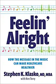 Feelin’ Alright: How the Message in the Music Can Make Healthcare Healthier (Ache Management) (PDF) Feelin’ Alright: How the Message in the Music Can Make Healthcare Healthier (Ache Management) (PDF)