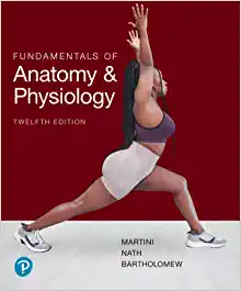 Fundamentals of Anatomy and Physiology, 12th Edition (PDF)