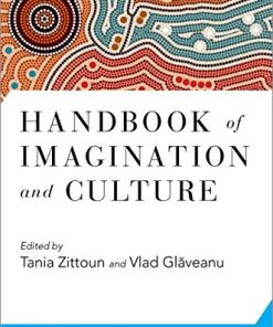 Handbook of Imagination and Culture (Frontiers in Culture and Psychology) (PDF)