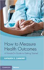 How to Measure Health Outcomes: A Hands-On Guide to Getting Started (PDF)