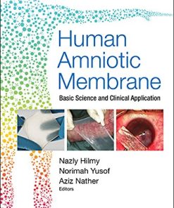 Human Amniotic Membrane: Basic Science and Clinical Application (PDF)