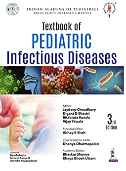 IAP Textbook of Pediatric Infectious Diseases, 3rd edition (PDF) IAP Textbook of Pediatric Infectious Diseases, 3rd edition (PDF)