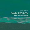 Ivan Pavlov: A Very Short Introduction (Very Short Introductions) (PDF)