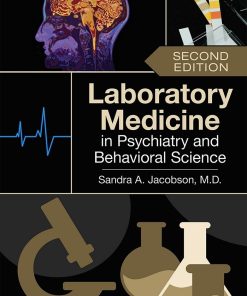 Laboratory Medicine in Psychiatry and Behavioral Science, 2nd Edition (PDF)