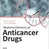 Medicinal Chemistry of Anticancer Drugs, 3rd Edition (PDF)