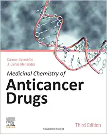 Medicinal Chemistry of Anticancer Drugs, 3rd Edition (PDF)