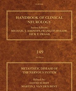 Metastatic Disease of the Nervous System, Volume 149 (Handbook of Clinical Neurology) (PDF)