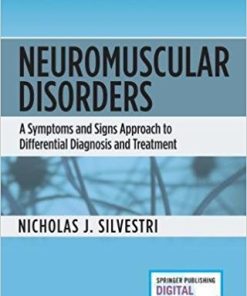 Neuromuscular Disorders: A Symptoms and Signs Approach to Differential Diagnosis and Treatment (EPUB)