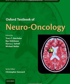 Oxford Textbook of Neuro-Oncology (Oxford Textbooks in Clinical Neurology) (PDF)