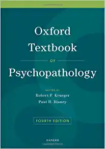 Oxford Textbook of Psychopathology (Oxford Library of Psychology), 4th Edition (PDF)