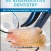 Platelet Rich Fibrin in Regenerative Dentistry: Biological Background and Clinical Indications (EPUB)