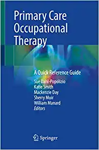 Primary Care Occupational Therapy: A Quick Reference Guide (EPUB)