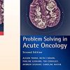 Problem Solving in Acute Oncology, 2nd edition (PDF)