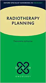 Radiotherapy Planning (Oxford Specialist Handbooks in Oncology) (PDF) Radiotherapy Planning (Oxford Specialist Handbooks in Oncology) (PDF)