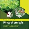 Recent Frontiers of Phytochemicals: Applications in Food, Pharmacy, Cosmetics and Biotechnology (EPUB)