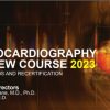 Mayo Clinic Echocardiography Review Course 2023 for Boards and Recertification (Course)