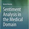 Sentiment Analysis in the Medical Domain (PDF) Sentiment Analysis in the Medical Domain (PDF)