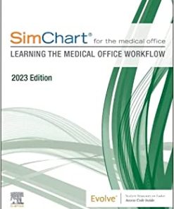 SimChart for the Medical Office: Learning the Medical Office Workflow – 2023 Edition (PDF)