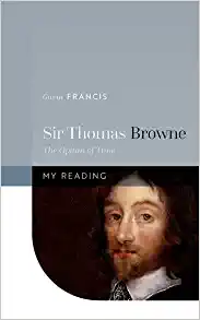 Sir Thomas Browne: The Opium of Time (My Reading) (EPUB) Sir Thomas Browne: The Opium of Time (My Reading) (EPUB)