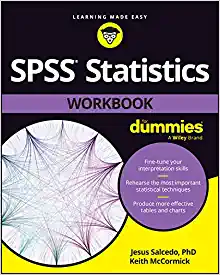 SPSS Statistics Workbook For Dummies (PDF) SPSS Statistics Workbook For Dummies (PDF)