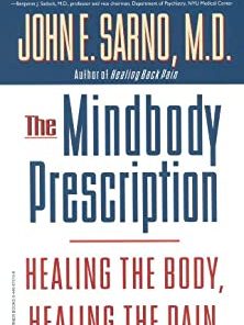 The Mindbody Prescription: Healing the Body, Healing the Pain (EPUB)