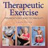 Therapeutic Exercise Foundations and Techniques, 8th Edition (Instructor Resources)