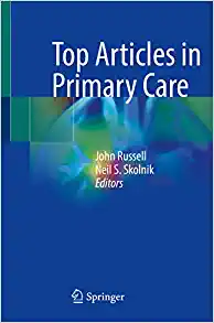 Top Articles in Primary Care (PDF) Top Articles in Primary Care (PDF)