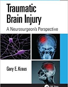 Traumatic Brain Injury: A Neurosurgeon’s Perspective (PDF)