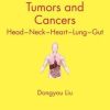 Tumors and Cancers: Head – Neck – Heart – Lung – Gut (Pocket Guides to Biomedical Sciences) (EPUB)