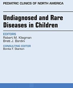 Undiagnosed and Rare Diseases in Children, An Issue of Pediatric Clinics of North America, 1e (The Clinics: Internal Medicine) (PDF)