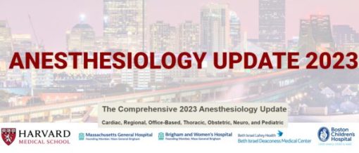 Harvard The Comprehensive Anesthesiology Update 2023