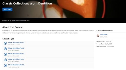 Classic Collection: Worn Dentition