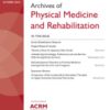 Archives Of Physical Medicine And Rehabilitation Volume 104, Issue 10