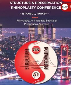 Structure & Preservation Rhinoplasty Conference Istanbul 2021